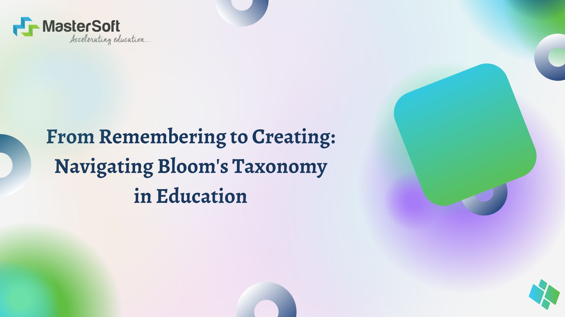 From Remembering to Creating: Navigating Bloom’s Taxonomy in Education