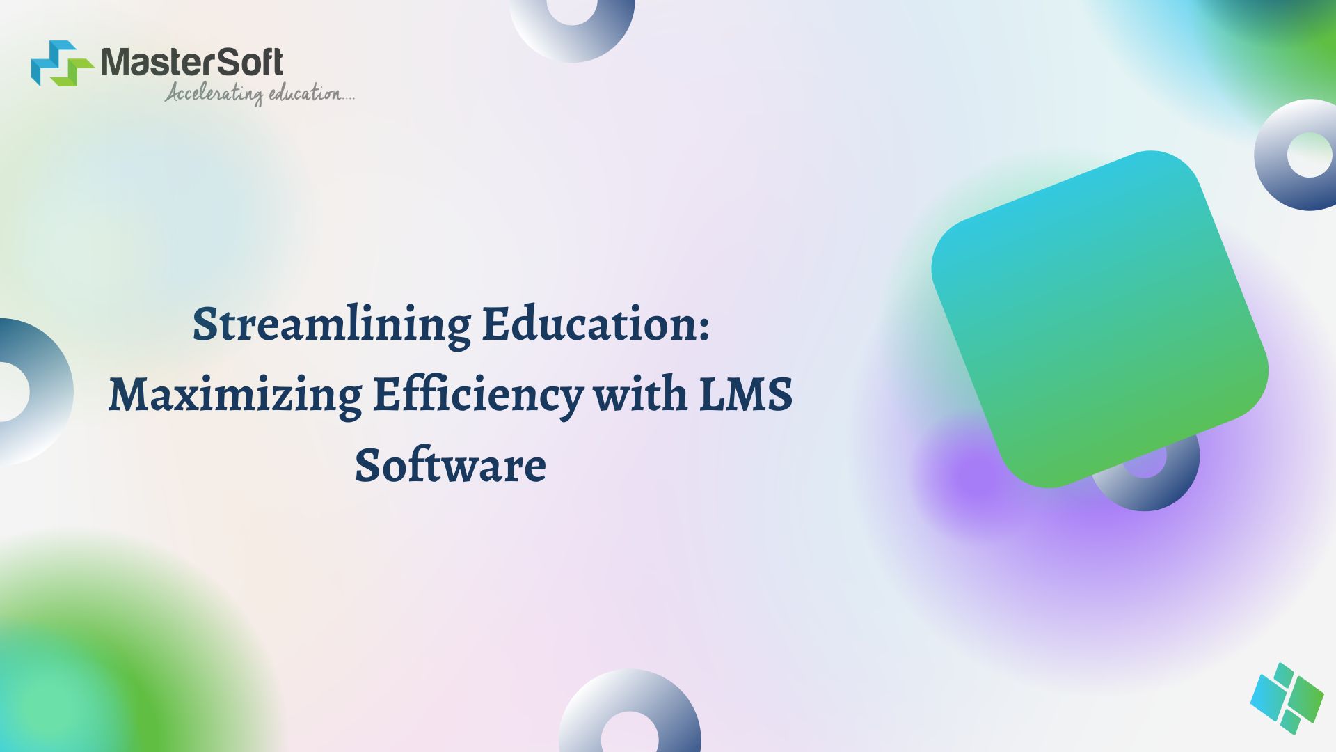 Streamlining Education: Maximizing Efficiency with LMS Software