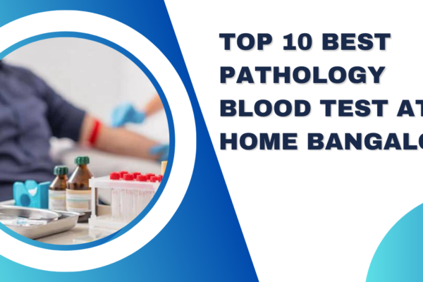 blood test at home Bangalore