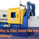 Why Is Zinc Used for Die Casting